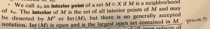 Solved ve call to an interior point of a set Mc X if M is a | Chegg.com