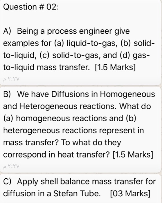 Question 02 A Being A Process Engineer Give Chegg Com