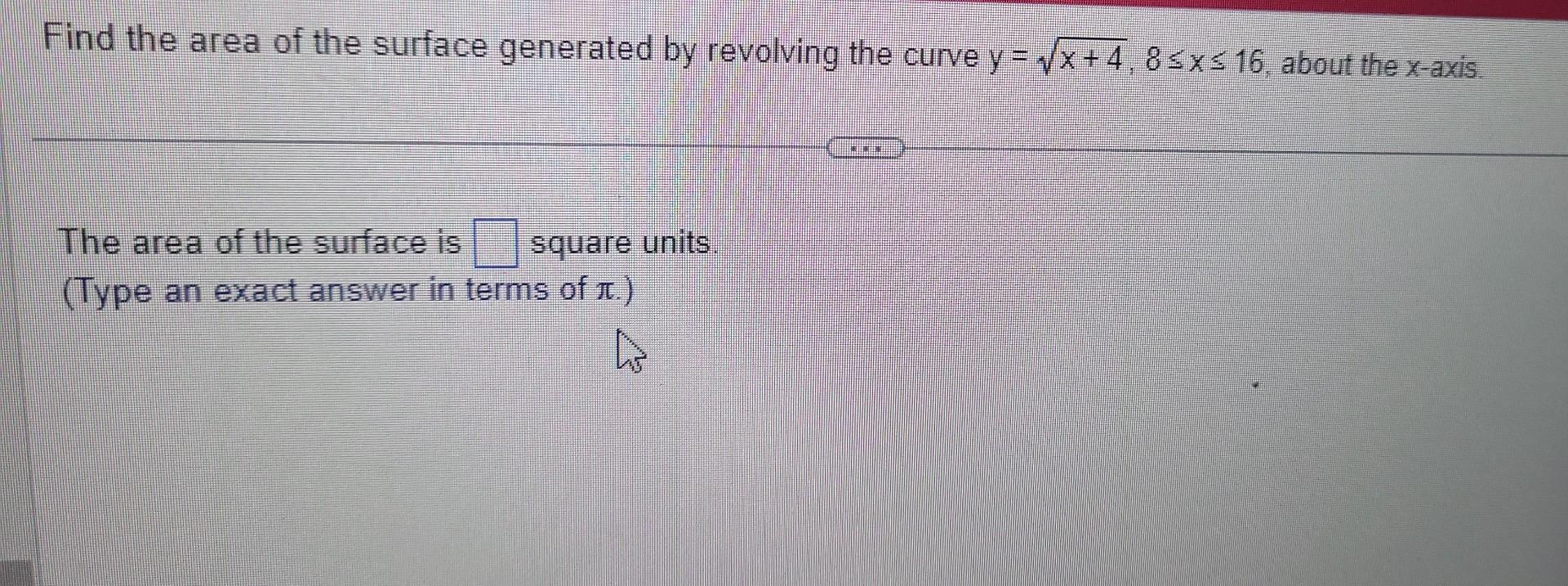 Solved The area of the surface is square units (Type an | Chegg.com