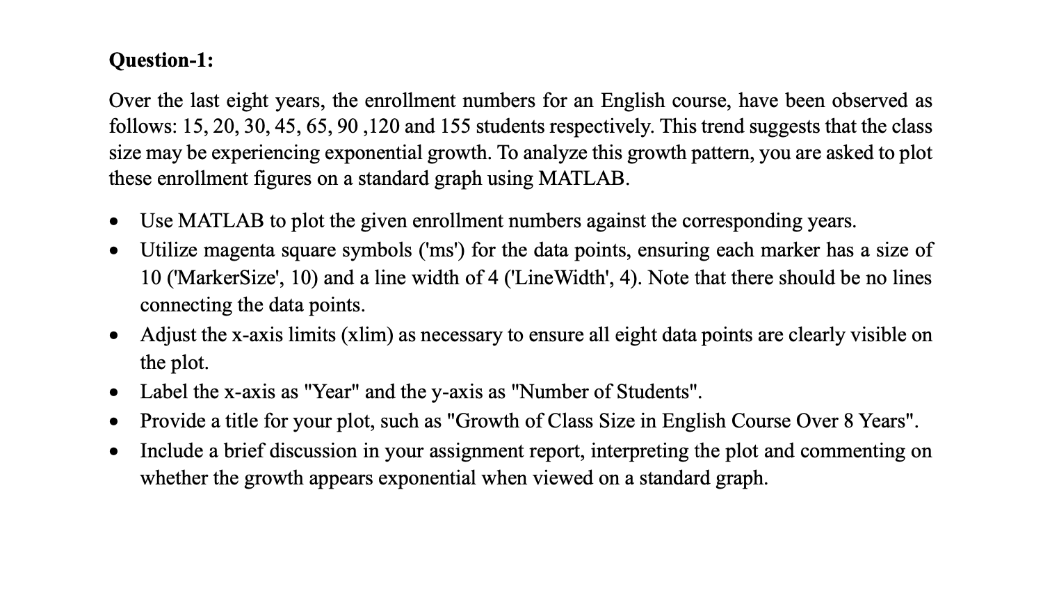 solved-question-1-over-the-last-eight-years-the-enrollment-chegg