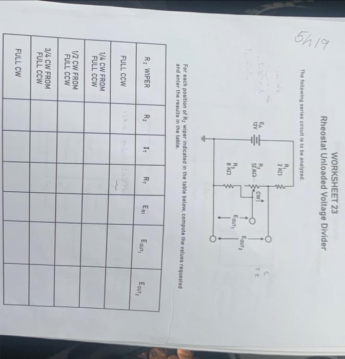 Solved WORKSHEET 23 Rheostat Unloaded Voltage Divider The