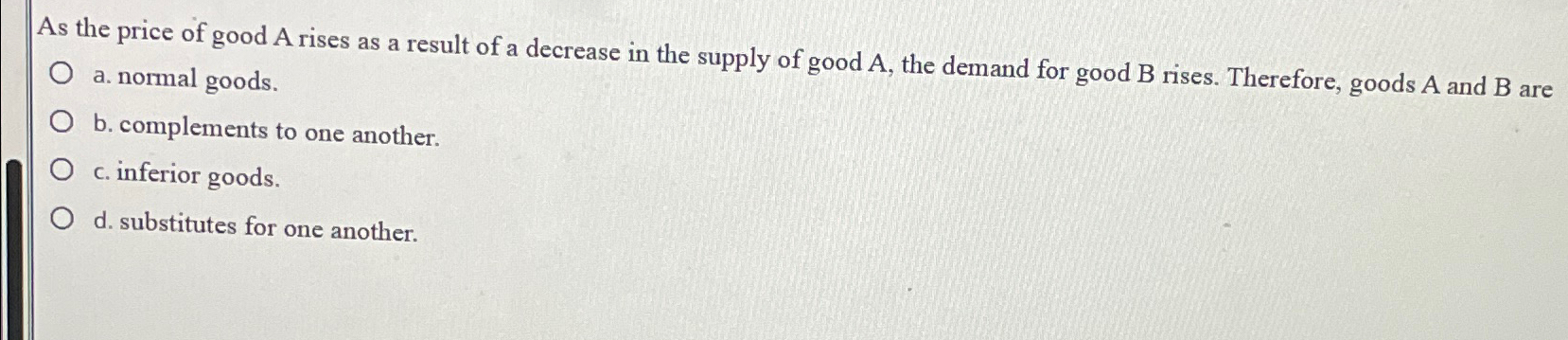 Solved As the price of good A rises as a result of a | Chegg.com