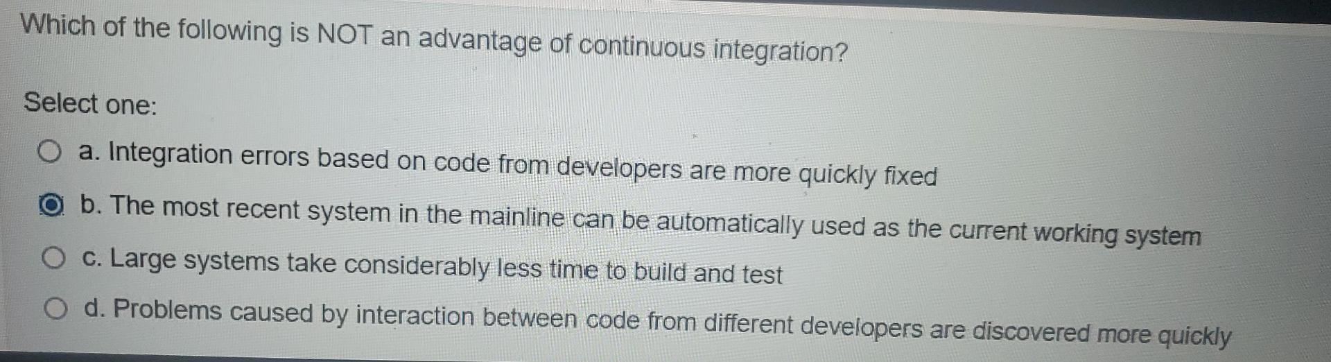 Solved Which Of The Following Is NOT An Advantage Of | Chegg.com