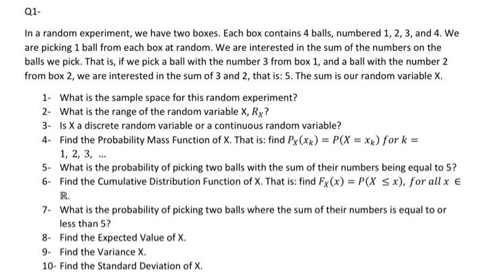 Solved Q1- In a random experiment, we have two boxes. Each | Chegg.com