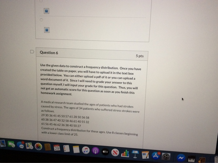 Solved Question 6 5 pts Use the given data to construct a | Chegg.com