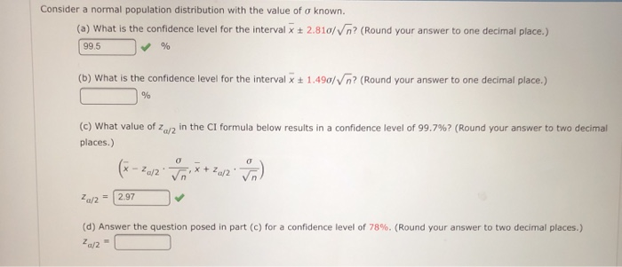 Solved Consider A Normal Population Distribution With The | Chegg.com