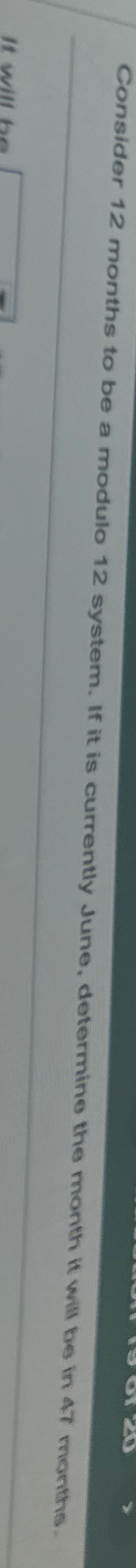 Solved Consider 12 ﻿months to be a modulo 12 ﻿system. If it | Chegg.com