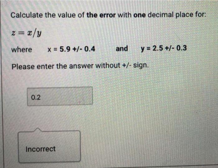 Solved Calculate the value of the error with one decimal | Chegg.com