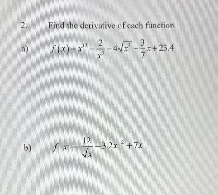 Solved 2. Find the derivative of each function a) | Chegg.com