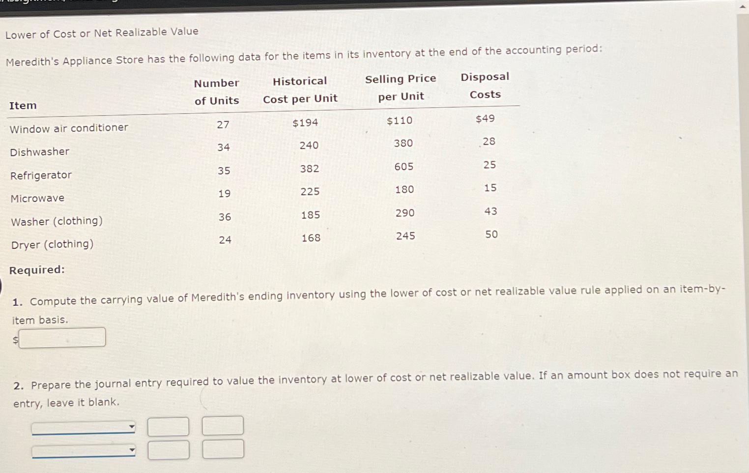 Solved Lower of Cost or Net Realizable ValueMeredith's | Chegg.com