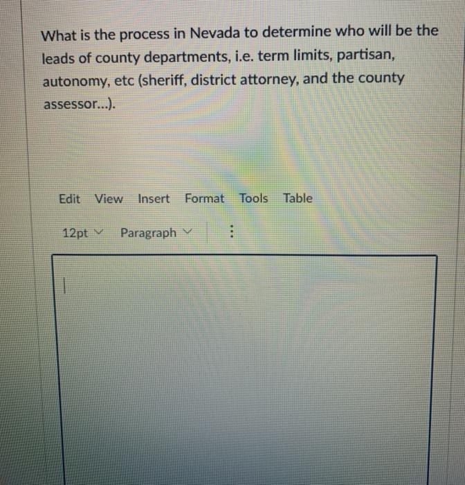 What is the process in Nevada to determine who will be the leads of county departments, i.e. term limits, partisan, autonomy,