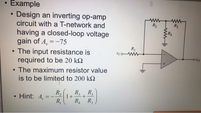 Solved • Example • Design An Inverting Op-amp Circuit With A | Chegg.com