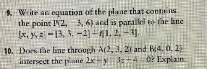 Solved 9. Write An Equation Of The Plane That Contains The 