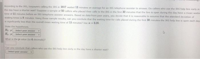 Solved According to the IRS, taxpayers calling the IRS in | Chegg.com