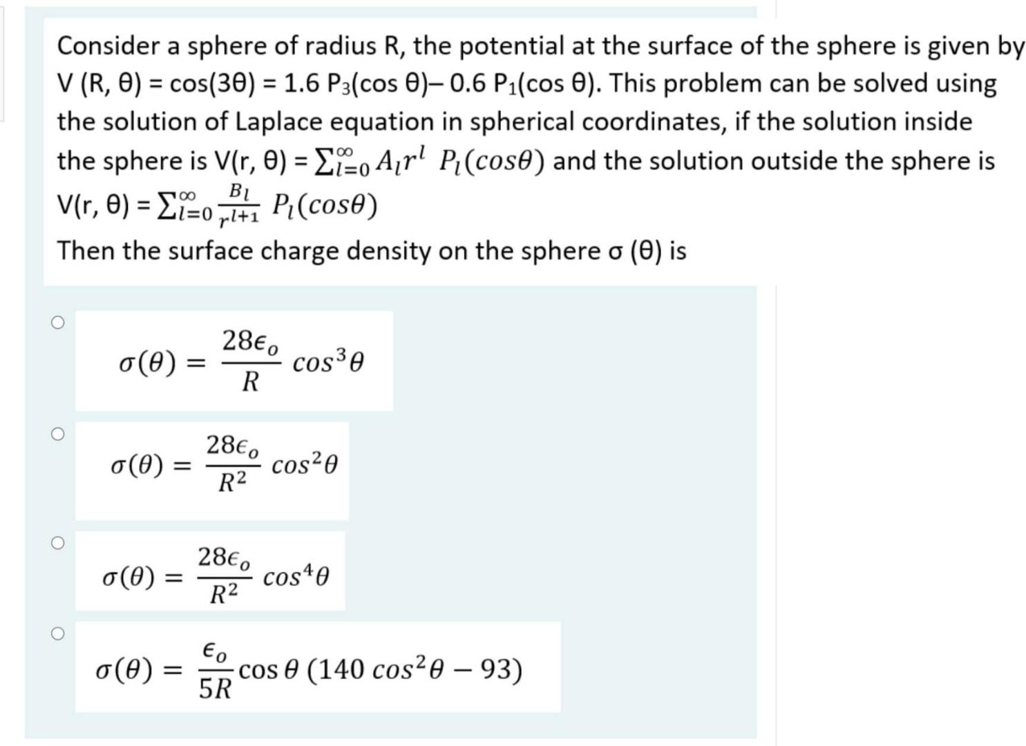 Solved Consider a sphere of radius R, the potential at the | Chegg.com