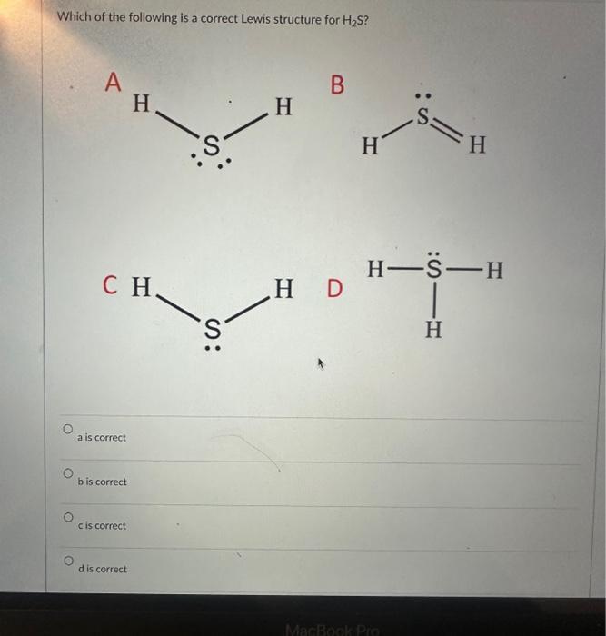 Solved Which of the following is a correct Lewis structure | Chegg.com