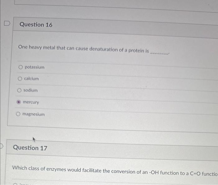 Solved One heavy metal that can cause denaturation of a