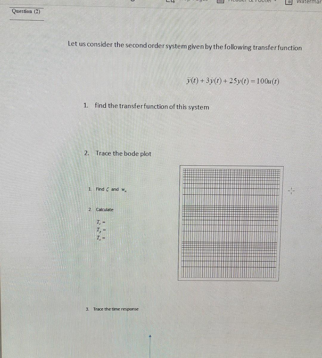 Solved Let Us Consider The Second Order System Given By The | Chegg.com