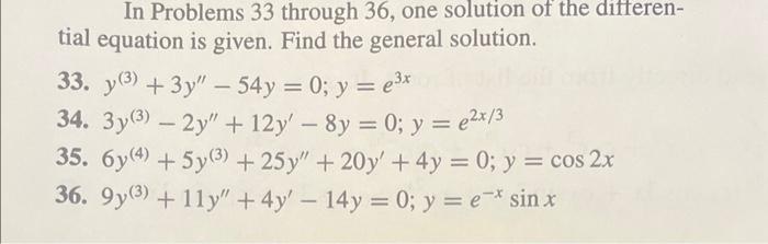 Solved In Problems 33 through 36 , one solution of the | Chegg.com