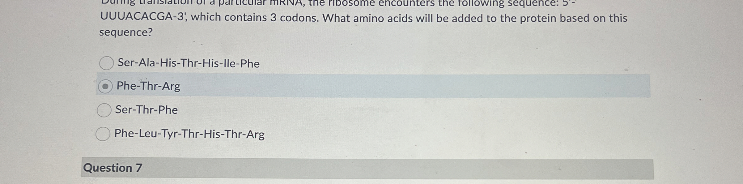 Solved UUUACACGA3', ﻿which contains 3 ﻿codons. What amino