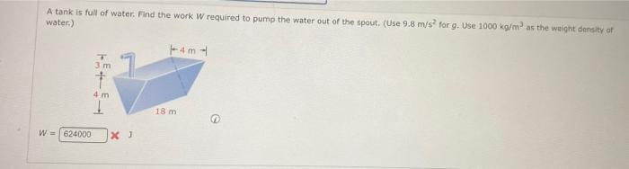Solved A tank is full of water. Find the work (in ft-lb) | Chegg.com