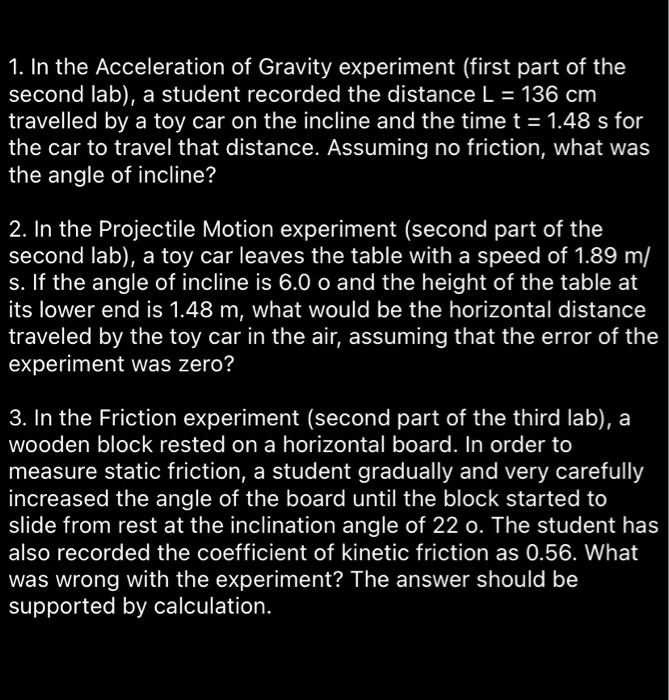 Solved 1. In the Acceleration of Gravity experiment (first