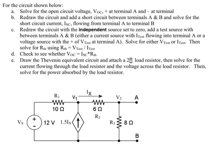 Solved For the circuit shown below: a. Solve for the open | Chegg.com