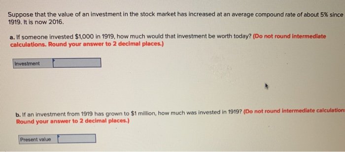 Solved Suppose that the value of an investment in the stock | Chegg.com