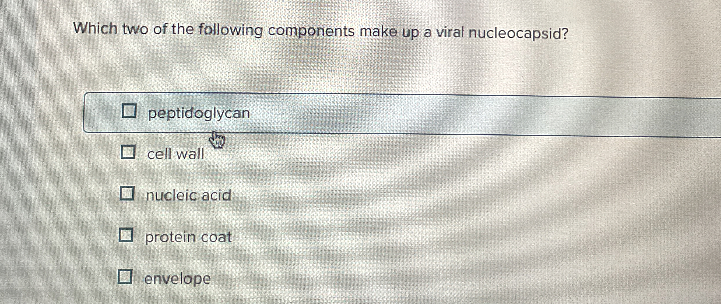 Solved Which two of the following components make up a viral