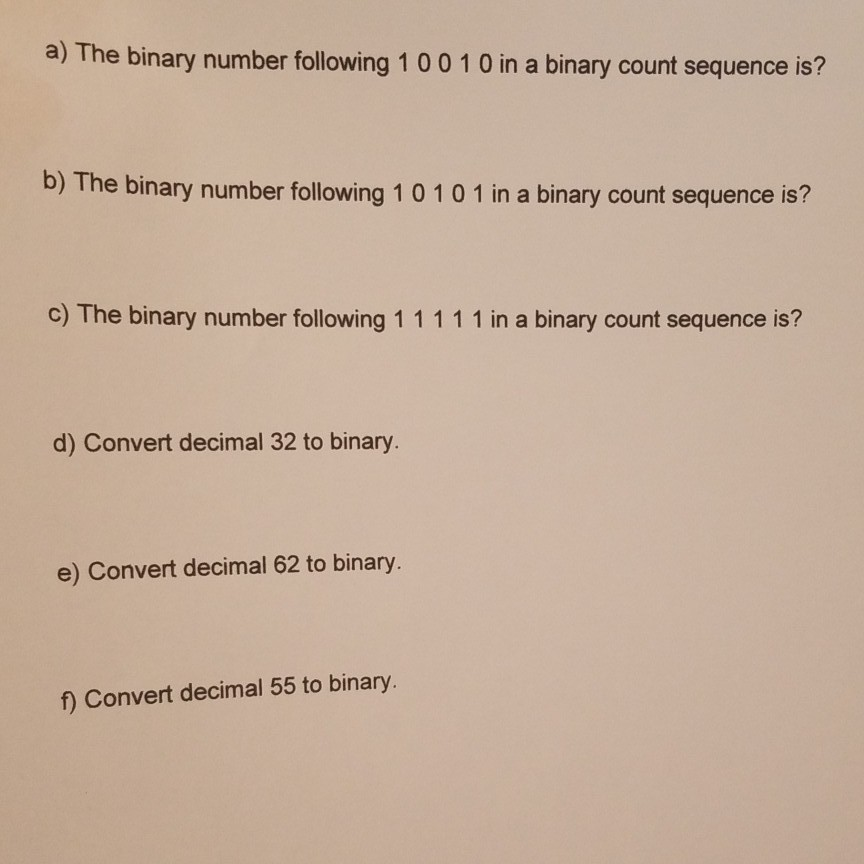 Solved a) The binary number following 10010 in a binary | Chegg.com