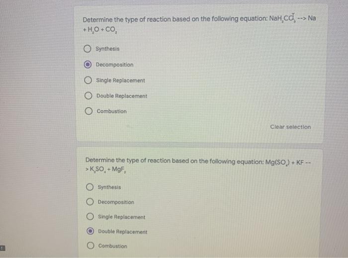 Solved Determine the type of reaction based on the following | Chegg.com