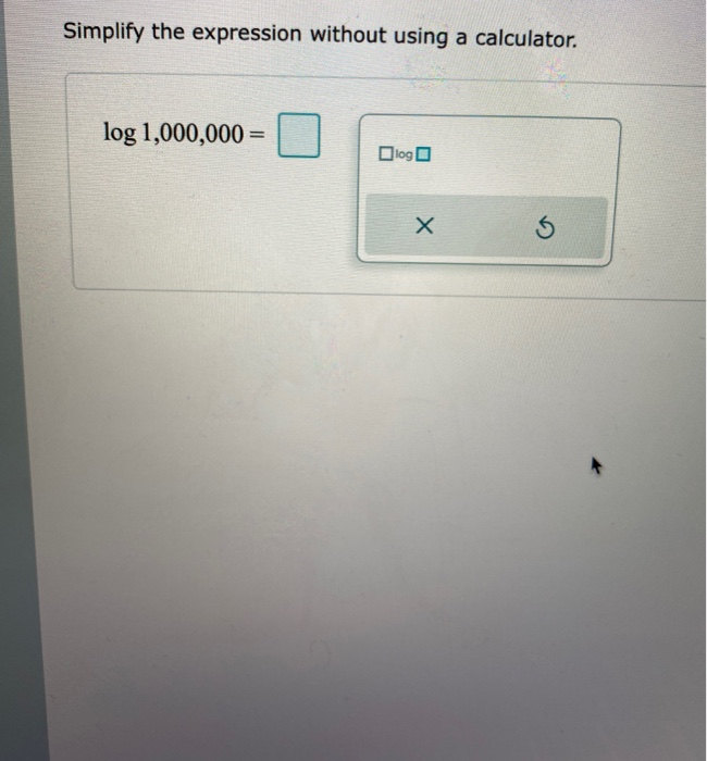 Solved Simplify the expression without using a calculator. | Chegg.com