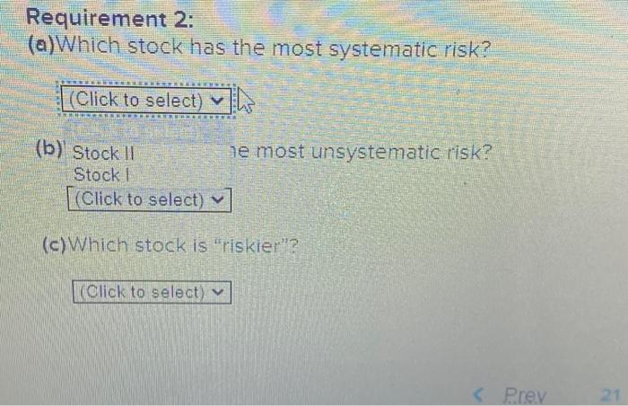 Solved Consider The Following Information On Stocks I And | Chegg.com