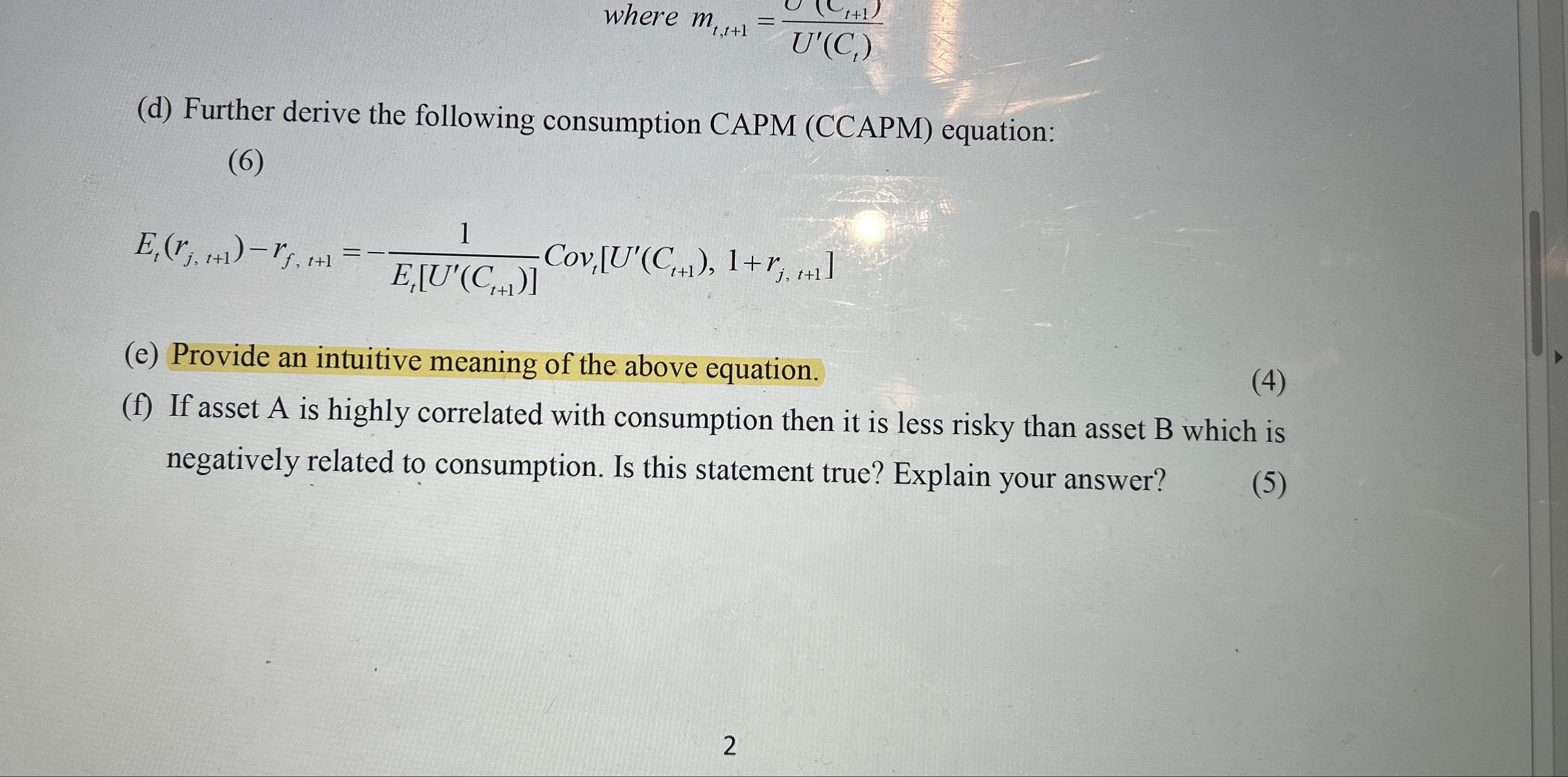 Solved (d) ﻿Further derive the following consumption CAPM | Chegg.com