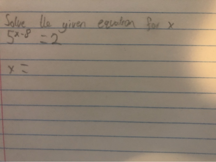 Solved Solve the given equation for X X Chegg com