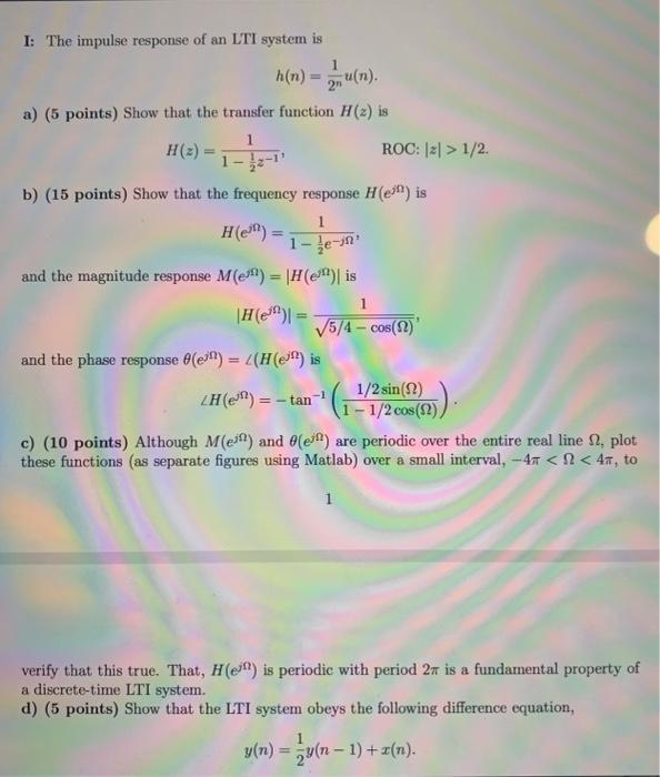 Solved qu(n). 1: The impulse response of an LTI system is | Chegg.com