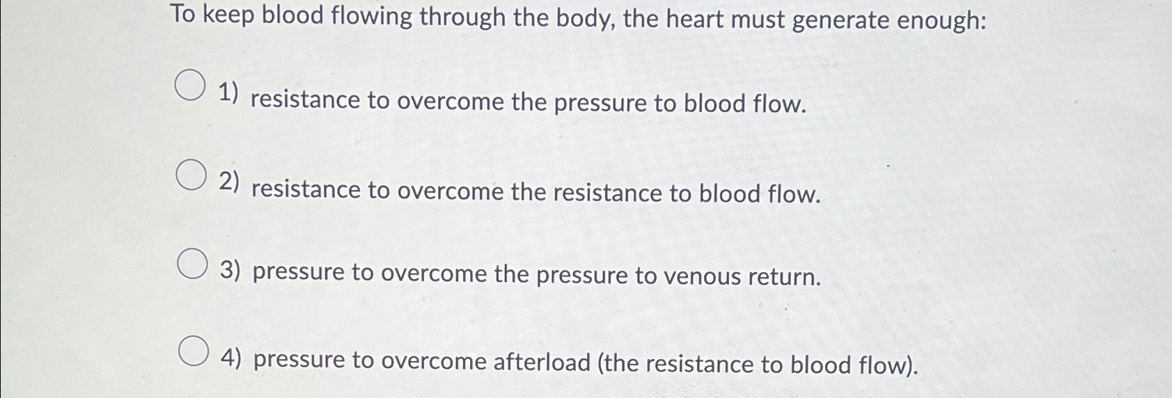 solved-to-keep-blood-flowing-through-the-body-the-heart-chegg