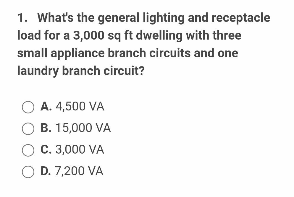 Solved 1. What's the general lighting and receptacle load