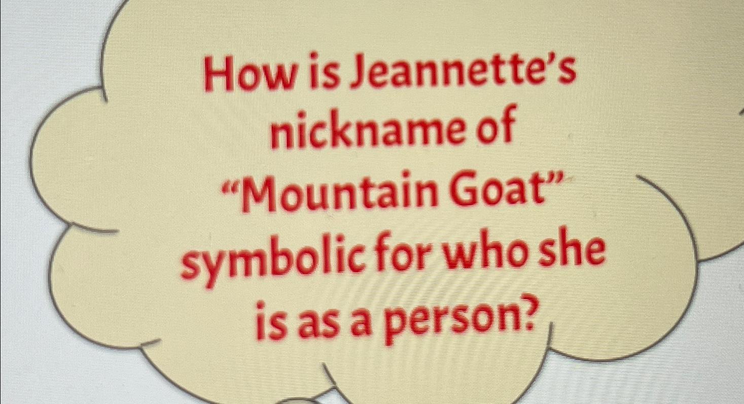Solved How is nickname of "Mountain Goat"