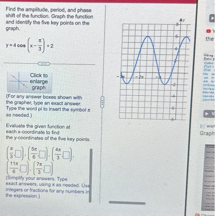 Solved Find the amplitude, period, and phase shift of the | Chegg.com