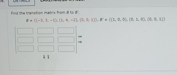 Solved Find The Transition Matrix From B To B'. B = {(-3, 3, | Chegg.com