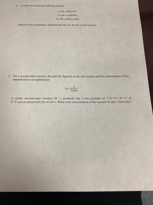 Solved 4. Consider the following multistep reaction: | Chegg.com