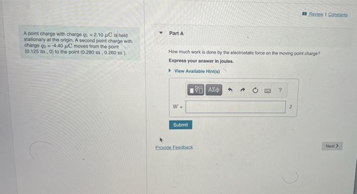 Solved 10 Review 1 Constants Part A A point charge with | Chegg.com