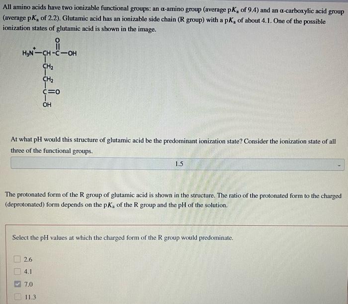 Solved All amino acids have two ionizable functional groups
