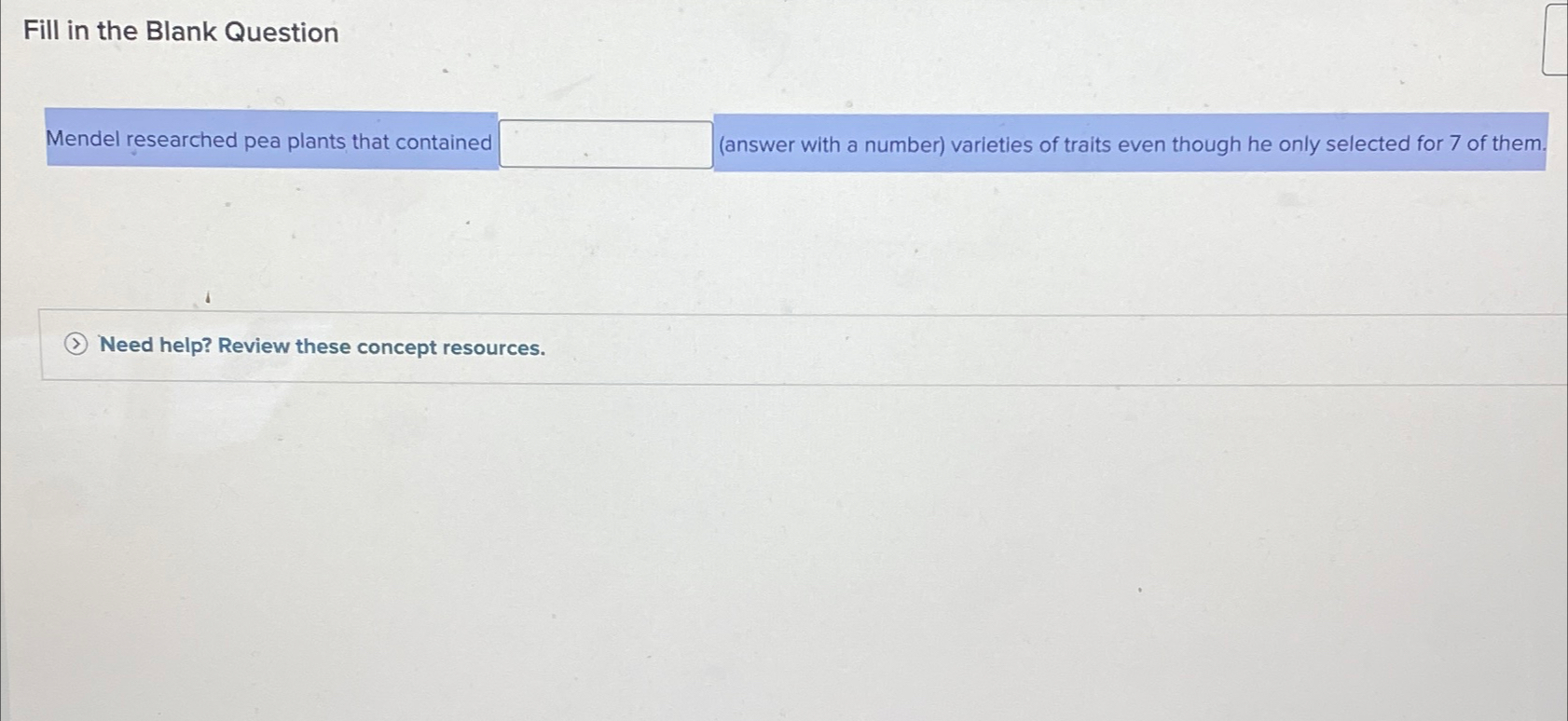 Solved Fill in the Blank QuestionMendel researched pea Chegg com