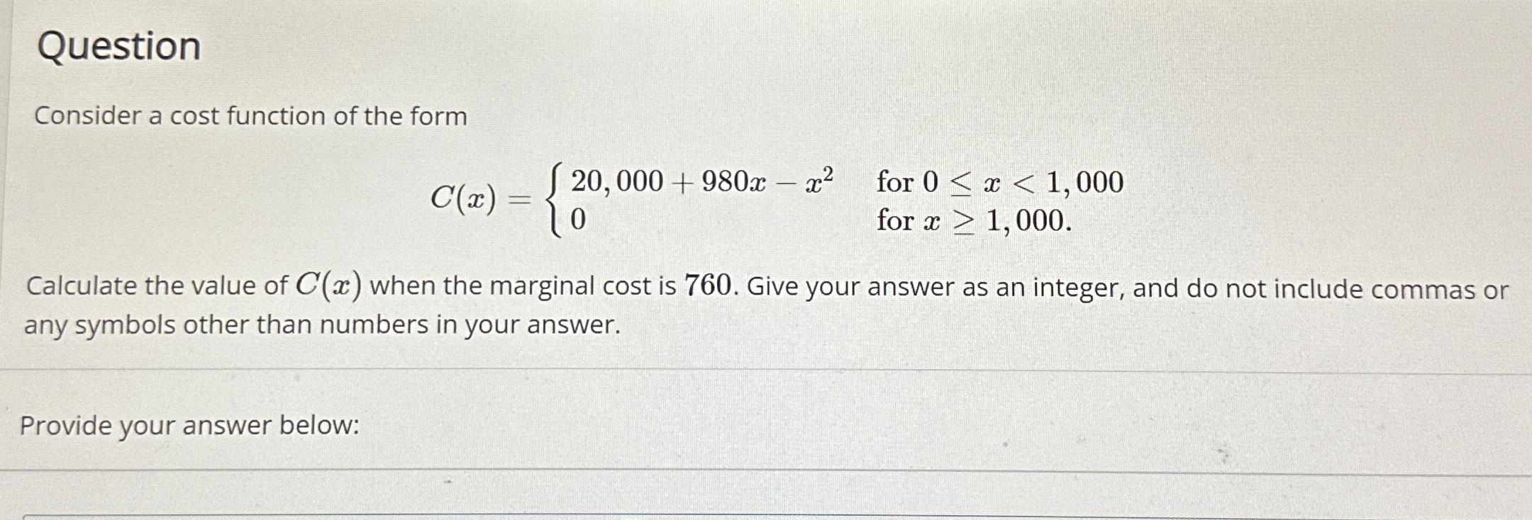 Solved QuestionConsider a cost function of the | Chegg.com