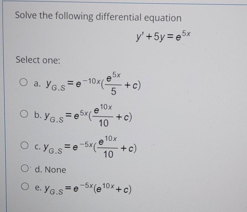 Solved Solve The Following Differential Equation Y 5y 5x