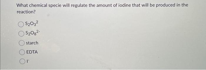 Solved In Regards To Iodine Clock Reaction Lab Experiment; | Chegg.com