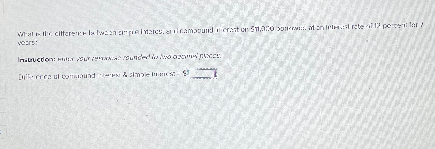 Solved What is the difference between simple interest and | Chegg.com