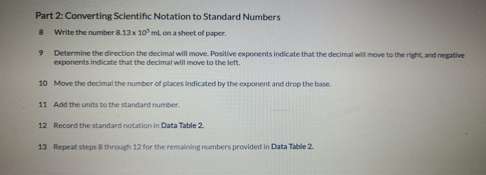 Solved Part 2: Converting Scientific Notation to Standard | Chegg.com